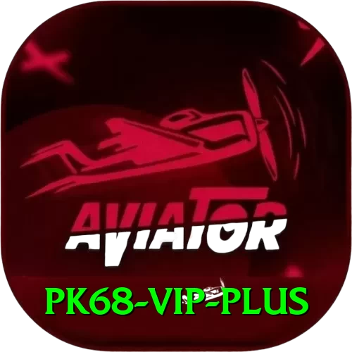 pk68 vip Max Pro v5.7.3 - 2